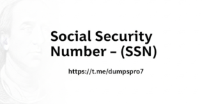 Social Security Number – (SSN)
