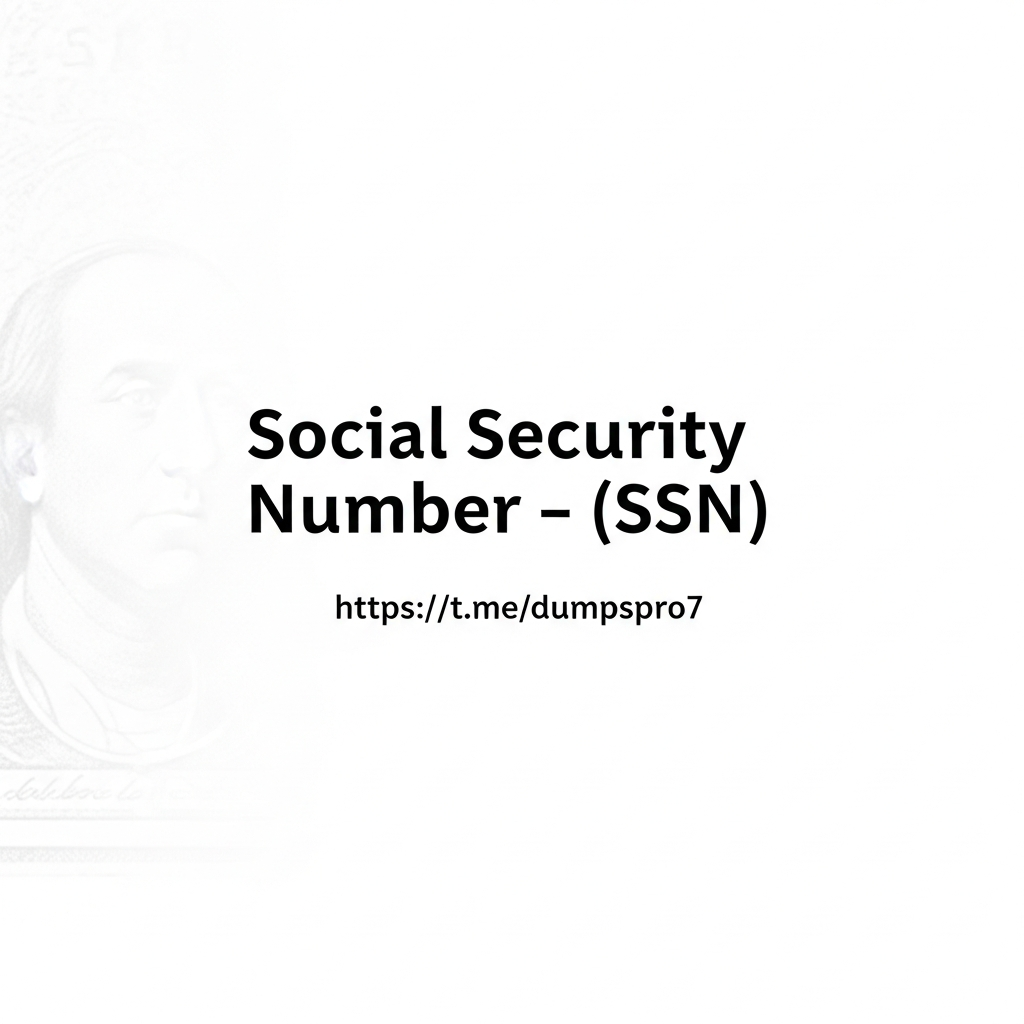 Social Security Number – (SSN) Social Security Number – (SSN)
